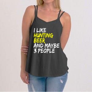 I Like Hunting And Beer Beer Ers Hunting Retirees Hunters Gift Women's Strappy Tank