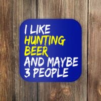 I Like Hunting And Beer Beer Ers Hunting Retirees Hunters Gift Coaster