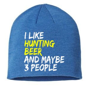 I Like Hunting And Beer Beer Ers Hunting Retirees Hunters Gift Sustainable Beanie