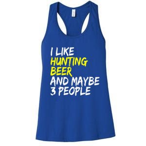 I Like Hunting And Beer Beer Ers Hunting Retirees Hunters Gift Women's Racerback Tank