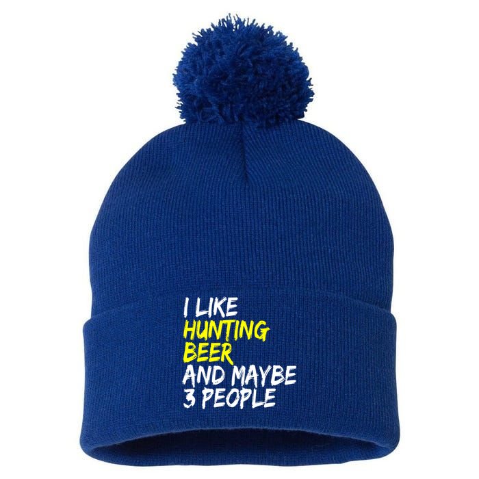 I Like Hunting And Beer Beer Ers Hunting Retirees Hunters Gift Pom Pom 12in Knit Beanie