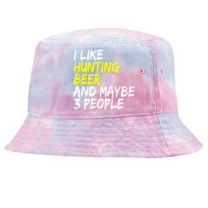 I Like Hunting And Beer Beer Ers Hunting Retirees Hunters Gift Tie-Dyed Bucket Hat