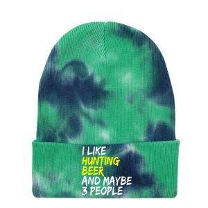 I Like Hunting And Beer Beer Ers Hunting Retirees Hunters Gift Tie Dye 12in Knit Beanie