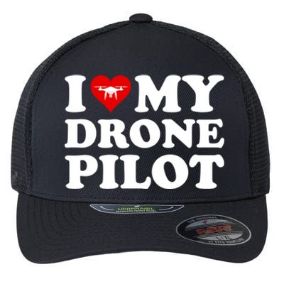 I Love (Heart) My Drone Pilot Cute Valentines Day Funny Gift Flexfit Unipanel Trucker Cap