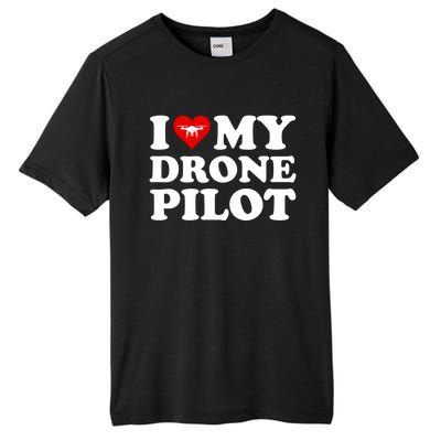 I Love (Heart) My Drone Pilot Cute Valentines Day Funny Gift Tall Fusion ChromaSoft Performance T-Shirt