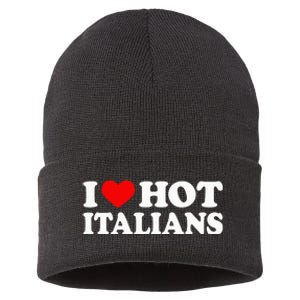 I Love Hot Italians I Heart Hot Italians Sustainable Knit Beanie