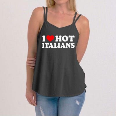 I Love Hot Italians I Heart Hot Italians Women's Strappy Tank