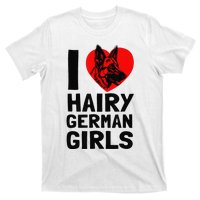 I Love Hairy German German Shepherd edition  T-Shirt