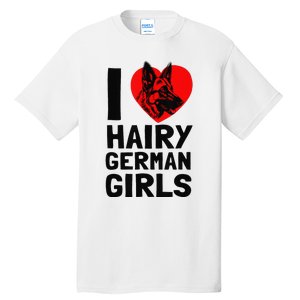 I Love Hairy German German Shepherd edition  Tall T-Shirt