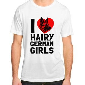 I Love Hairy German German Shepherd edition  Adult ChromaSoft Performance T-Shirt