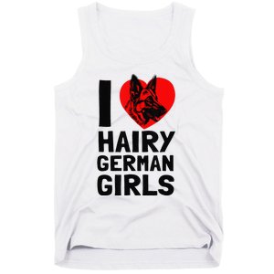 I Love Hairy German German Shepherd edition  Tank Top