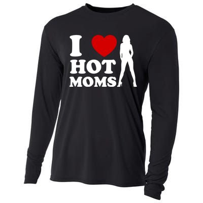 I Love Hot Moms Funny Cooling Performance Long Sleeve Crew