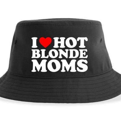 I Love Hot Blonde Moms Gift Sustainable Bucket Hat