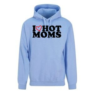 I Love Hot Moms Unisex Surf Hoodie