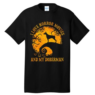 I Love Horror Movies And My Doberman Tall T-Shirt