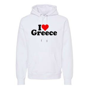 I Love Heart Greece Premium Hoodie