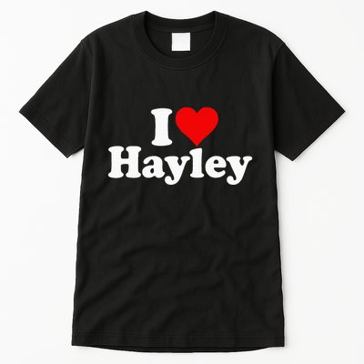 I Love Heart Hayley Tall T-Shirt
