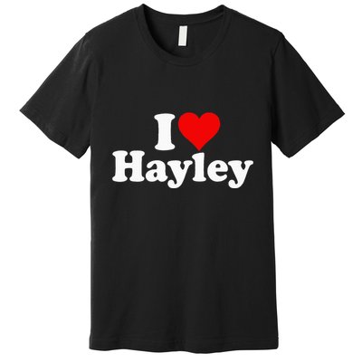 I Love Heart Hayley Premium T-Shirt