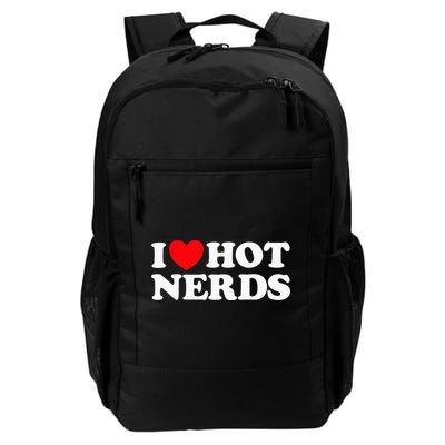 I Love Hot Nerds Funny Geek Science Gamer Smart Thinker Fan Backpack