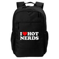 I Love Hot Nerds Funny Geek Science Gamer Smart Thinker Fan Backpack
