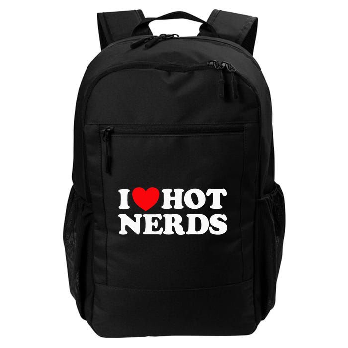 I Love Hot Nerds Funny Geek Science Gamer Smart Thinker Fan Backpack