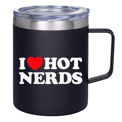 I Love Hot Nerds Funny Geek Science Gamer Smart Thinker Fan 12oz Stainless Steel Coffee Mug