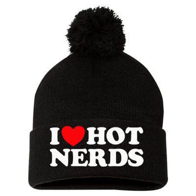 I Love Hot Nerds Funny Geek Science Gamer Smart Thinker Fan Pom Pom 12in Knit Beanie