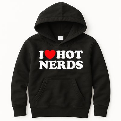 I Love Hot Nerds Funny Geek Science Gamer Smart Thinker Fan Kids Hoodie