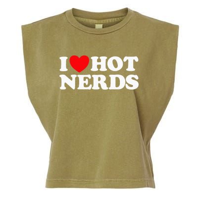 I Love Hot Nerds Funny Geek Science Gamer Smart Thinker Fan Garment-Dyed Women's Muscle Tee