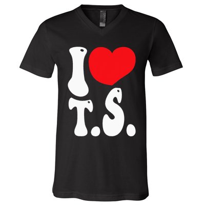 I LOVE HEART TS T S V-Neck T-Shirt