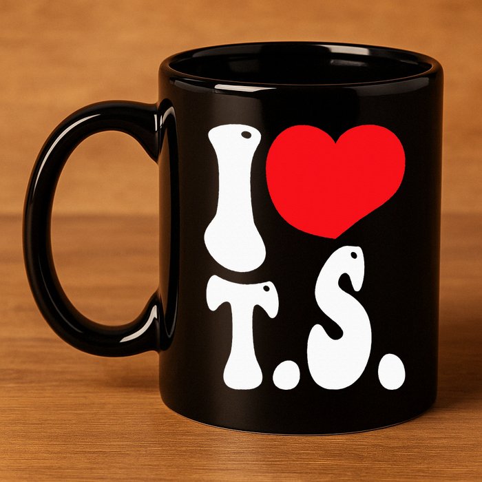 I LOVE HEART TS T S 11oz C Handle Ceramic Mug