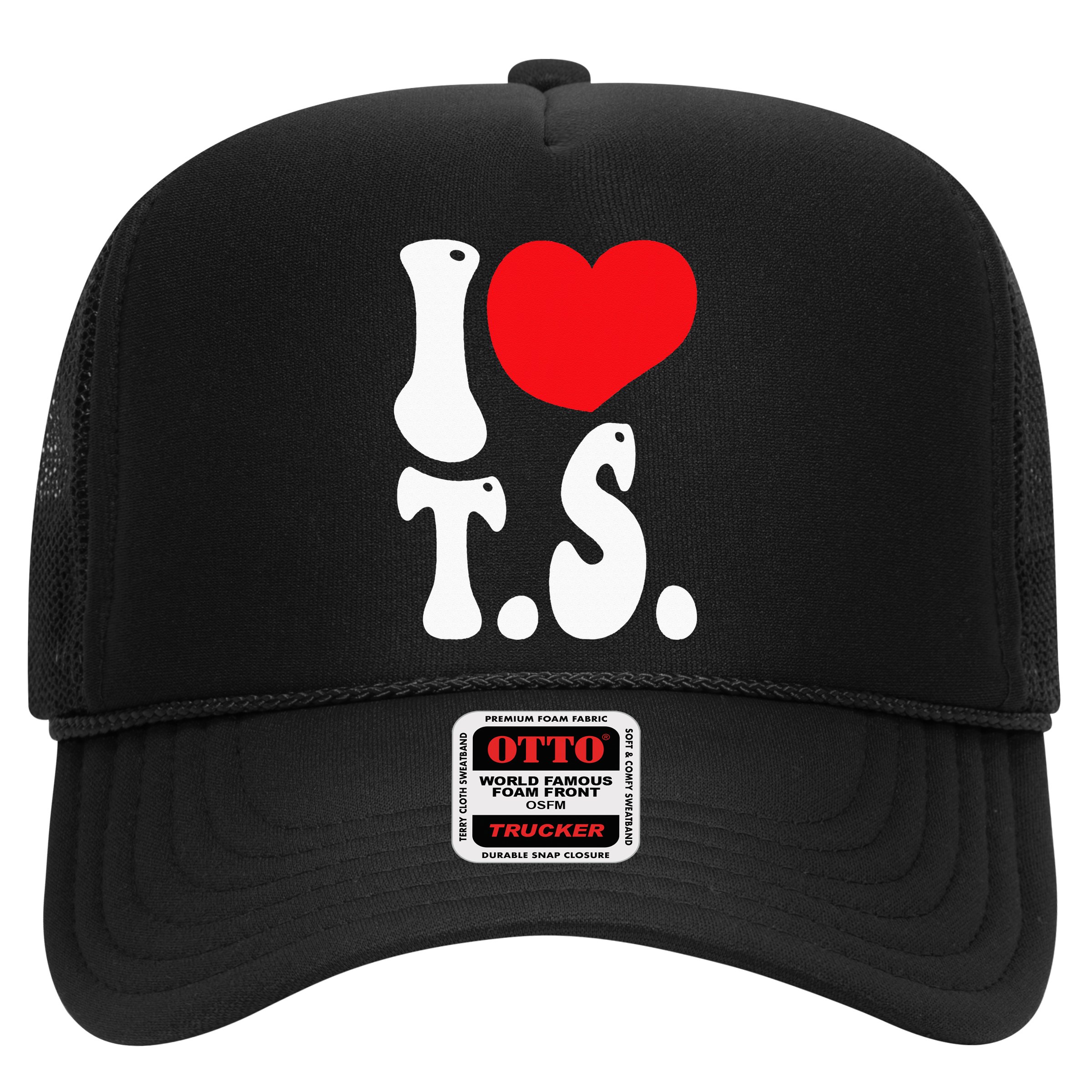 I LOVE HEART TS T S Hat