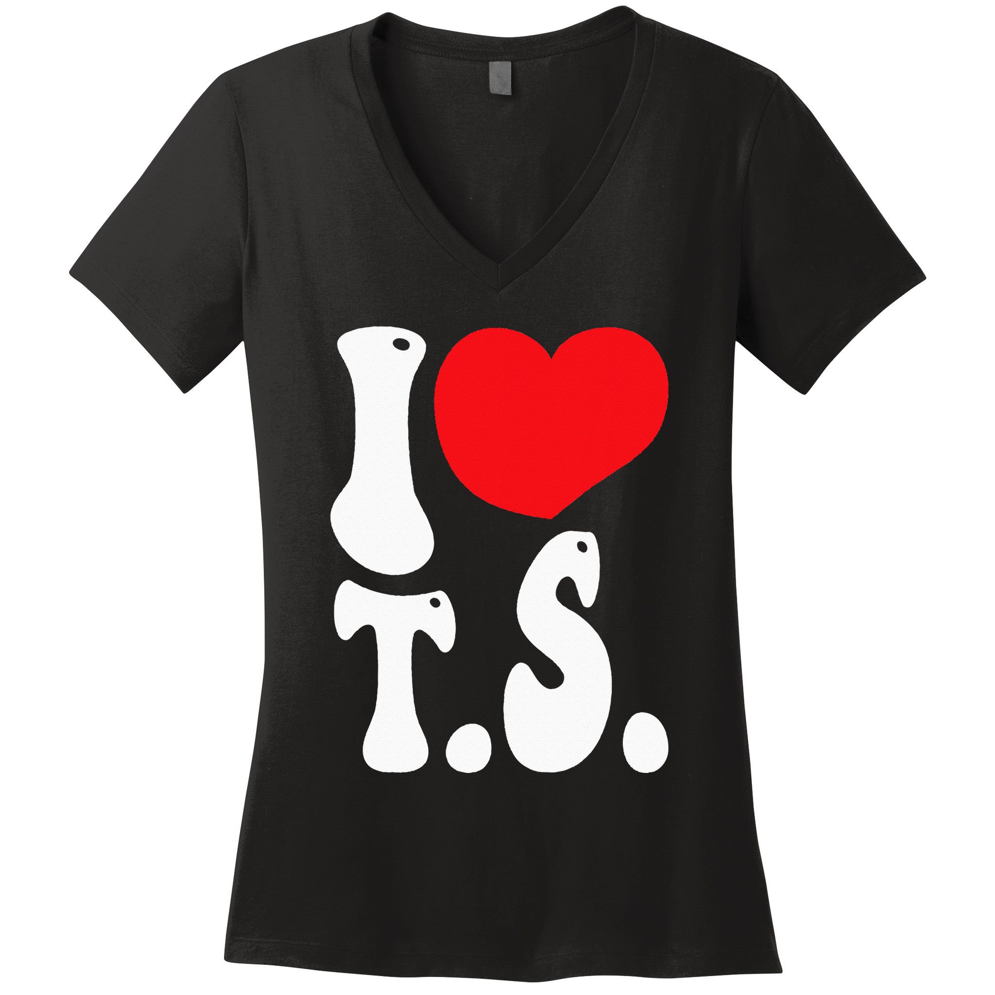 I LOVE HEART TS T S Women's V-Neck T-Shirt