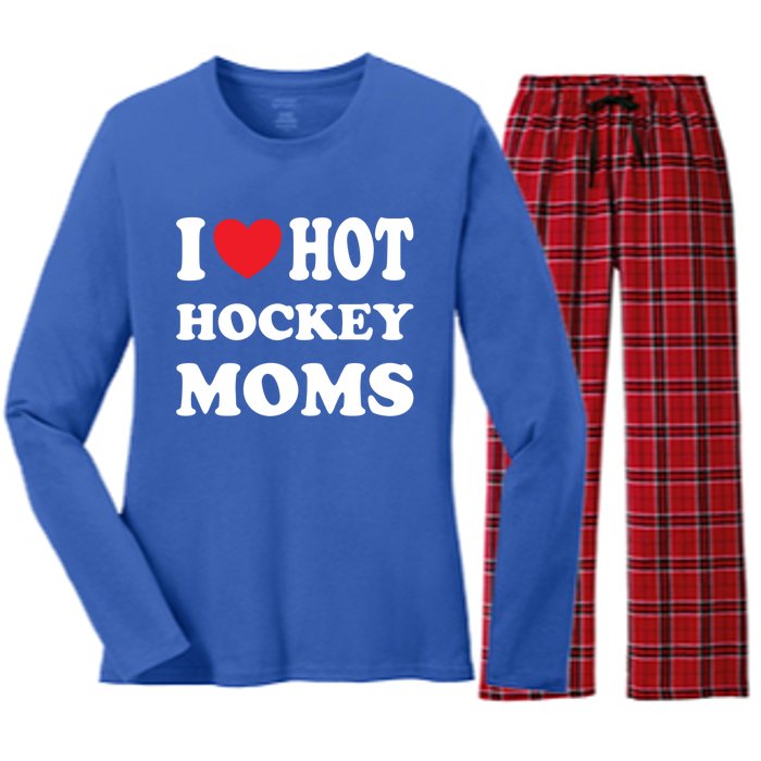 I Love Hot Hockey Moms Funny I Love Moms Gift Women's Long Sleeve Flannel Pajama Set 