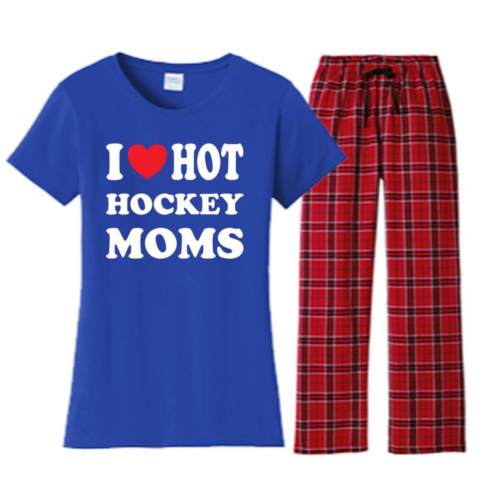 I Love Hot Hockey Moms Funny I Love Moms Gift Women's Flannel Pajama Set