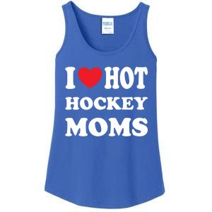 I Love Hot Hockey Moms Funny I Love Moms Gift Ladies Essential Tank