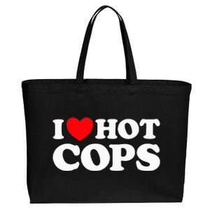 I Love Hot Cops Funny Police Officer Security Protect Job Cotton Canvas Jumbo Tote