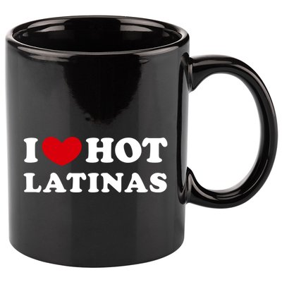 I Love Hot Latinas I Heart Hot Latinas Gift 11oz C Handle Ceramic Mug