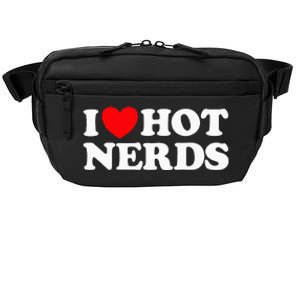 I Love Hot Nerds Funny Geek Science Gamer Smart Thinker Fan Crossbody Pack