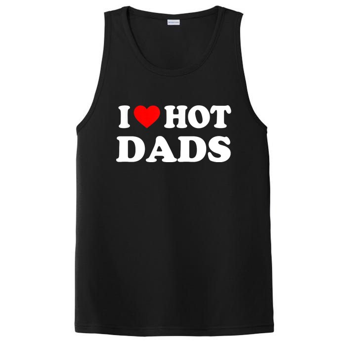 I Love Hot Dads Shirt I Heart Hot Dads Shirt Love Hot Dads PosiCharge Competitor Tank