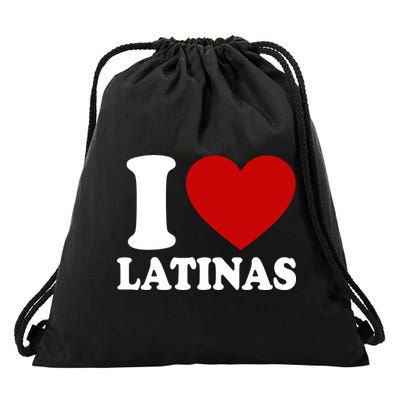 I Love Heart Latinas Drawstring Bag