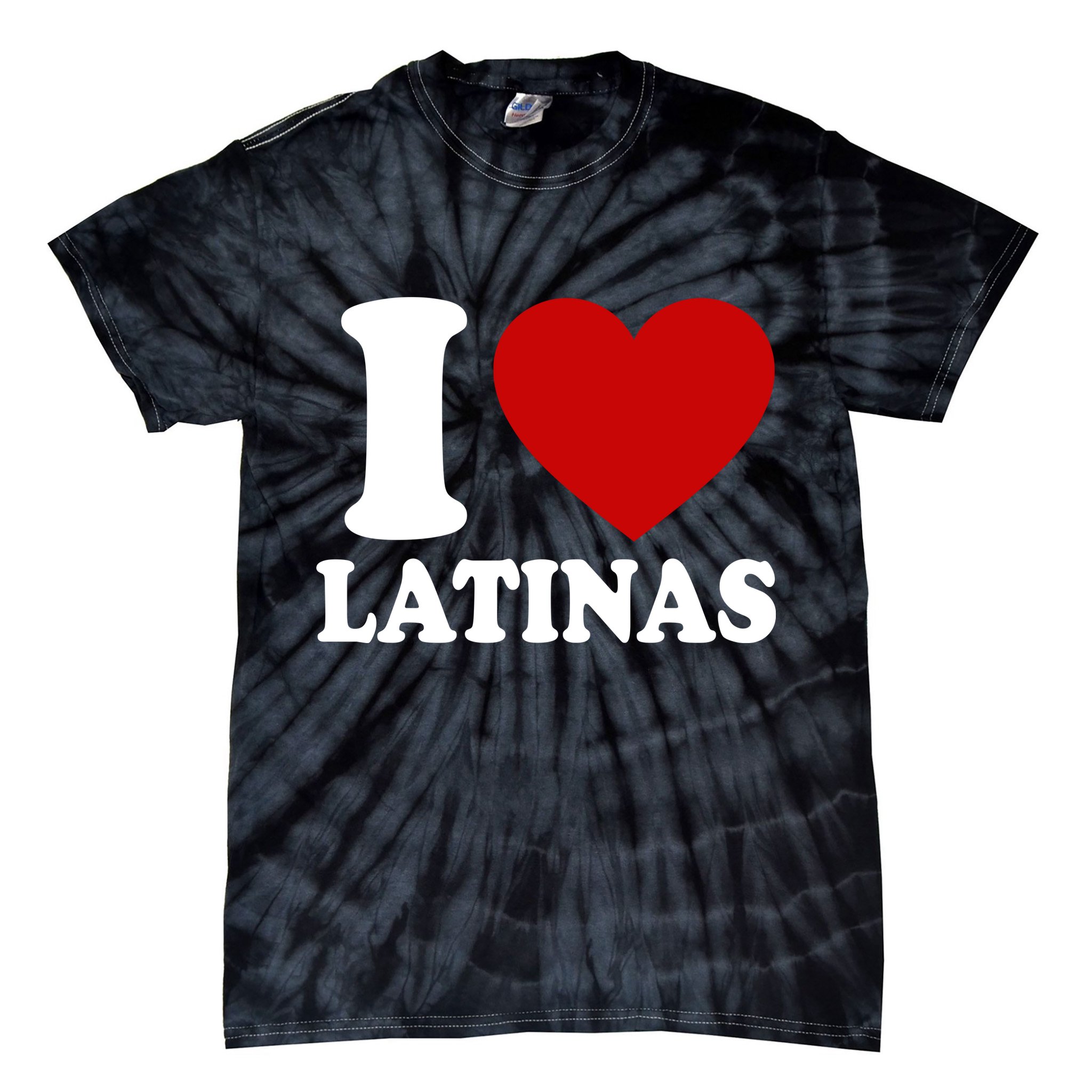 I Love Heart Latinas Tie-Dye T-Shirt