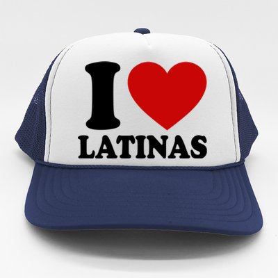 I Love Heart Latinas Trucker Hat