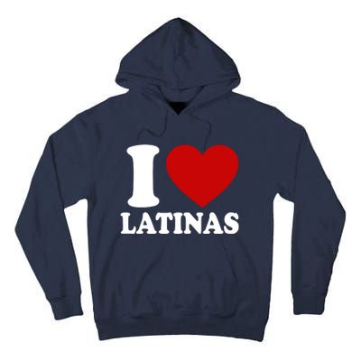 I Love Heart Latinas Tall Hoodie