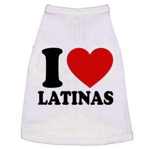 I Love Heart Latinas Doggie Tank