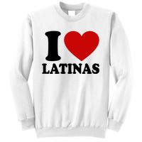 I Love Heart Latinas Sweatshirt