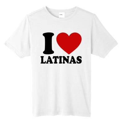 I Love Heart Latinas Tall Fusion ChromaSoft Performance T-Shirt