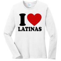 I Love Heart Latinas Ladies Long Sleeve Shirt