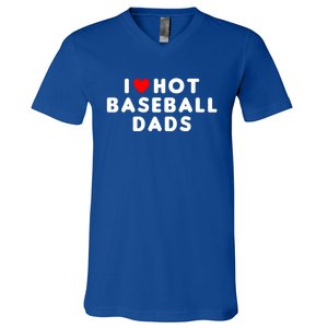 I Love Hot Baseball Dads Funny Red Heart Gift V-Neck T-Shirt