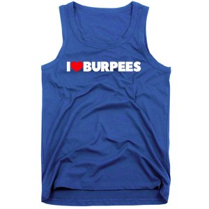 I Love (Heart) Burpees Gift Tank Top